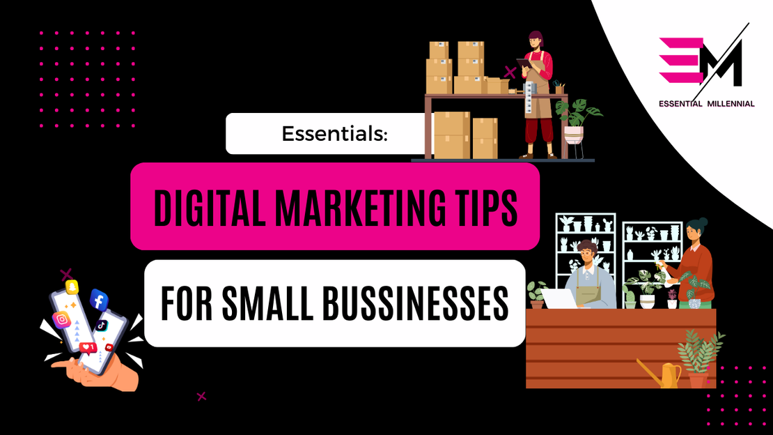Digital Marketing Tips For Small Business
