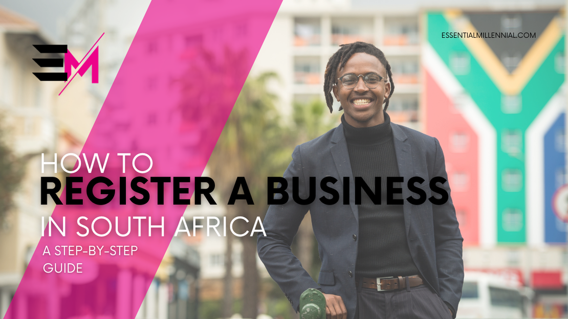 How to Register a Business in South Africa: A Step-by-Step Guide